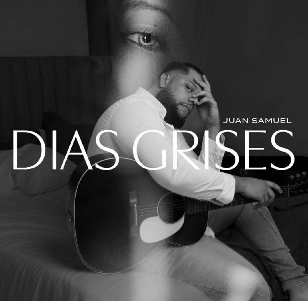 Días Grises - Juan Samuel