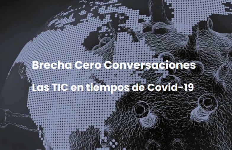 Reguladores y especialistas de la región analizan las TIC en tiempos de Covid-19