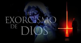 EL EXORCISMO DE DIOS