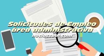 SOLICITUD DE EMPLEO AREA ADMINISTRATIVA