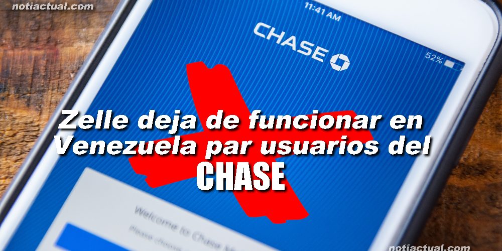 Bloquean zelle en Venezuela CHASE BOFA Wells Fargo