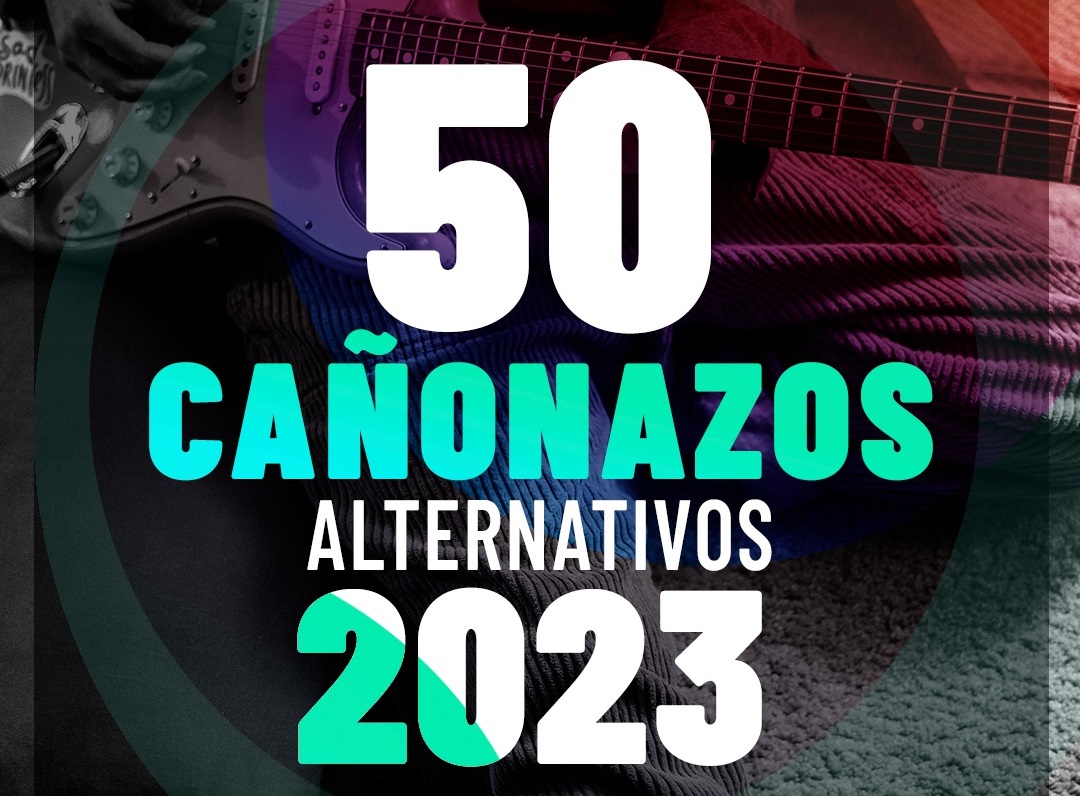50 cañonazos alternativos de 2023 hori