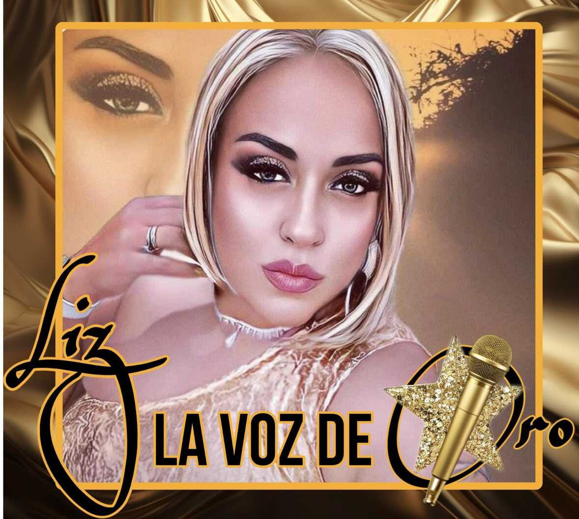 Liz La Voz De Oro